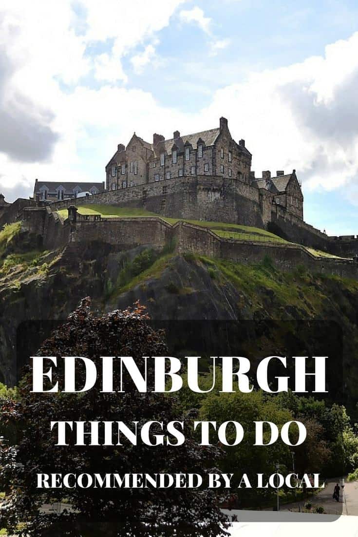 Things to do in Edinburgh recommended by a local, what to do, where to eat, where to sleep in Edinburgh Scotland
