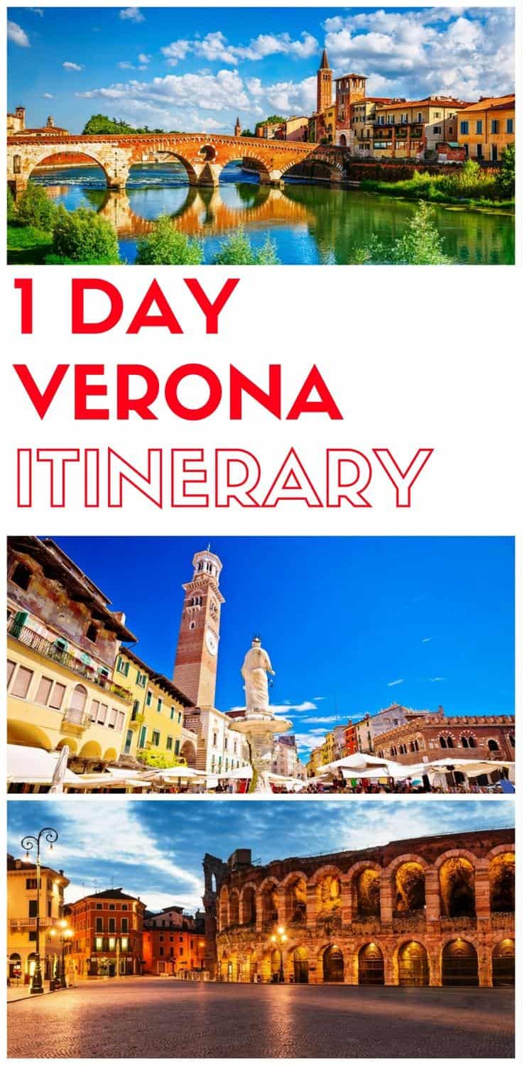 One day in Verona Italy, Things to do in Verona in one day, What to do in Verona in one say, 24 hours in Verona Italy, 1 day Verona itinerary, Verona travel guide