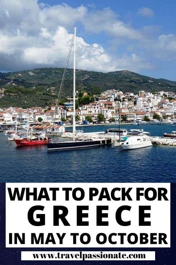 what-to-pack-for-greece-in-may-to-october-travel-passionate