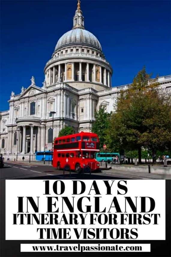 10 days in England itinerary for first timers | Travel Passionate