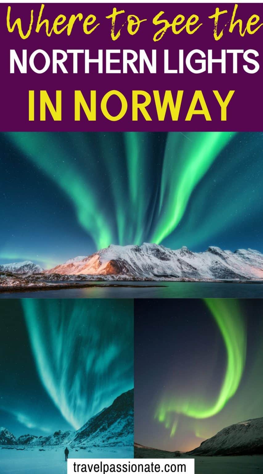 10 Best Places to See the Northern lights in Norway in 2023 - 2024