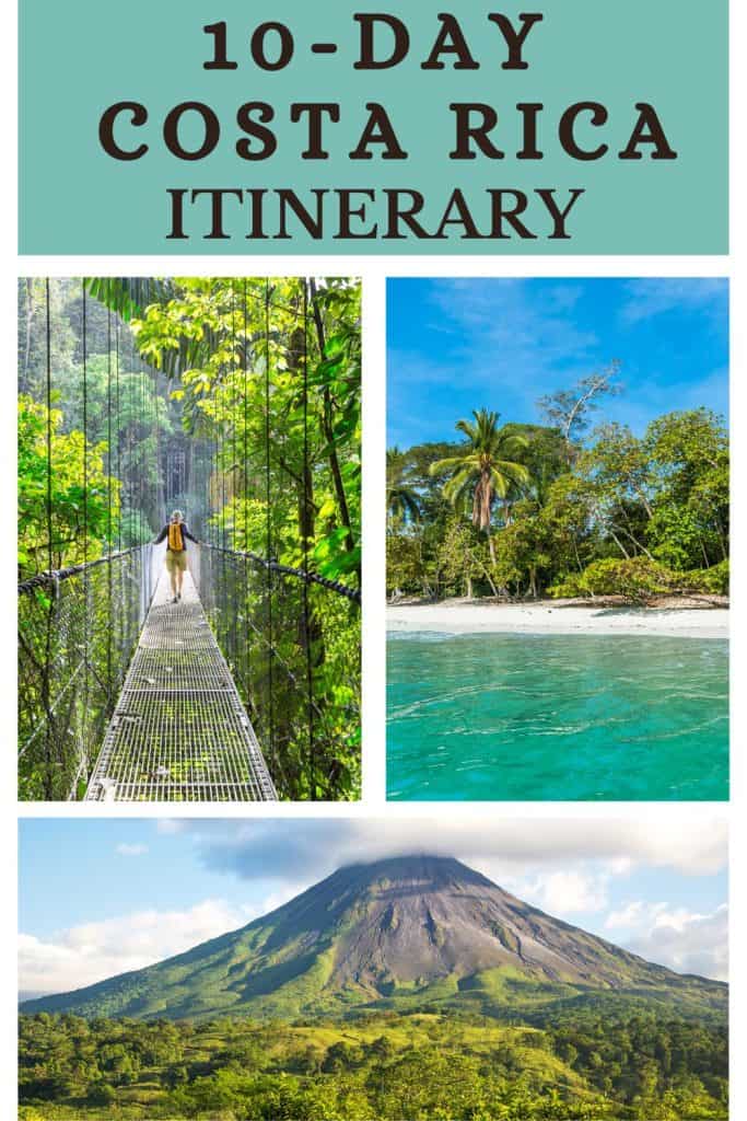 Planning to spend 10 days in Costa Rica? Find here a detailed 10 day Costa Rica itinerary with the best places to visit and more