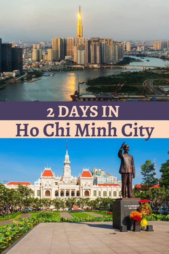 Planning to spend 2 days in Ho Chi Minh City / Saigon? Find here a 2 day Ho Chi Minh itinerary, to make the most of your trip there.