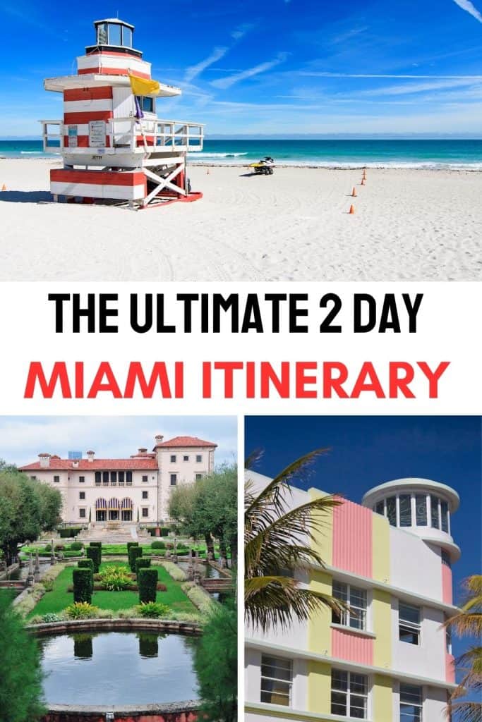 Looking for the best way to see Miami in 2 days? This Miami 2 day itinerary will help you make the most of your trip 