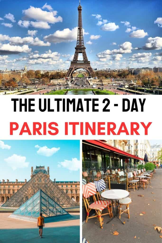 Looking for the best way to see Paris in 2 days? This Paris 2 day itinerary will help you make the most of your trip.