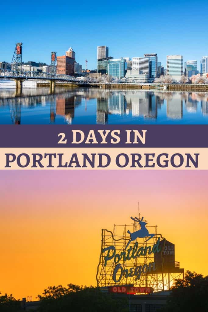 Planning to spend 2 days in Portland, Oregon?  Find here a comprehensive 2 day Portland itinerary with things to do and see around the area.
