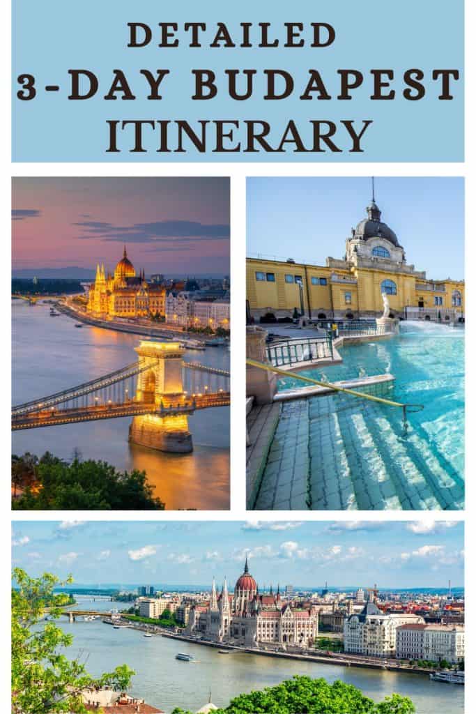 Planning to spend 3 days in Budapest? Find here a detailed 3 -day Budapest itinerary with the best things to do in Budapest in 3 days