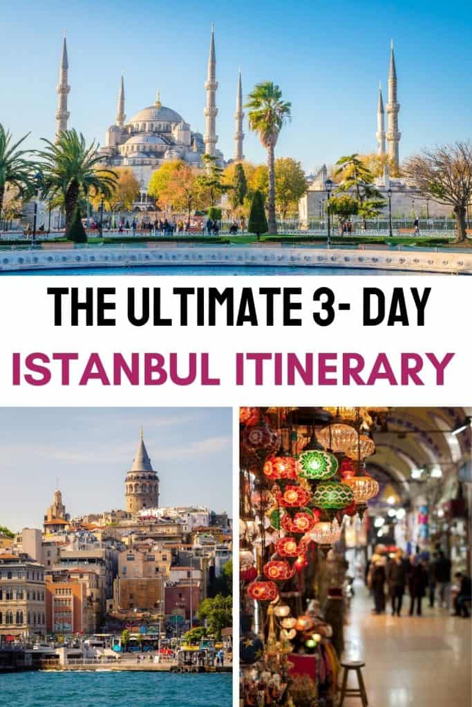Looking for the best way to see Istanbul in 3 days? This Istanbul 3 day itinerary will help you make the most of your trip + expert local tips and map!