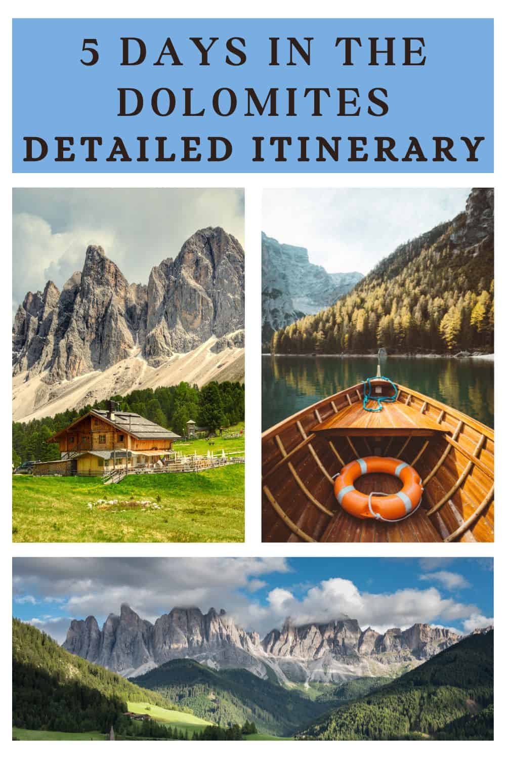 Dolomites Itinerary, 5 Days in the Dolomites Travel Passionate