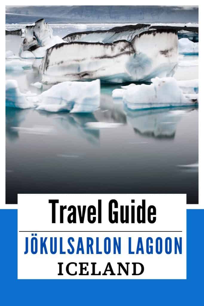 Planning to visit the Jökulsarlon Glacier Lagoon in Iceland? In this post, find all the information you need to plan a visit to Jökulsarlon
