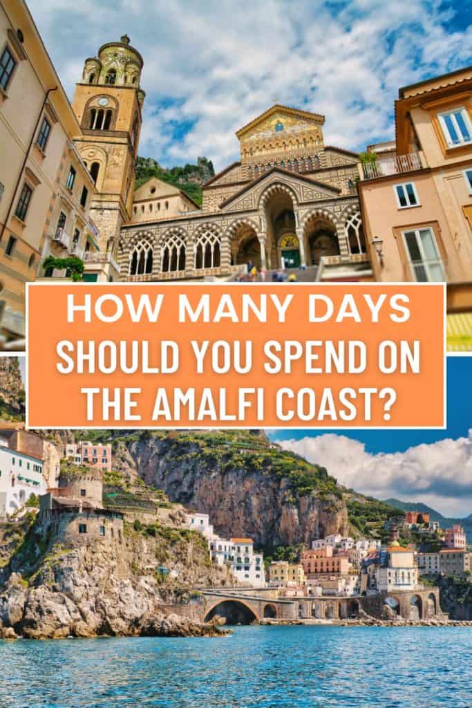 Wondering how many days you should spend on the Amalfi Coast?  Find here how many days on the Amalfi Coast you ideally need.
