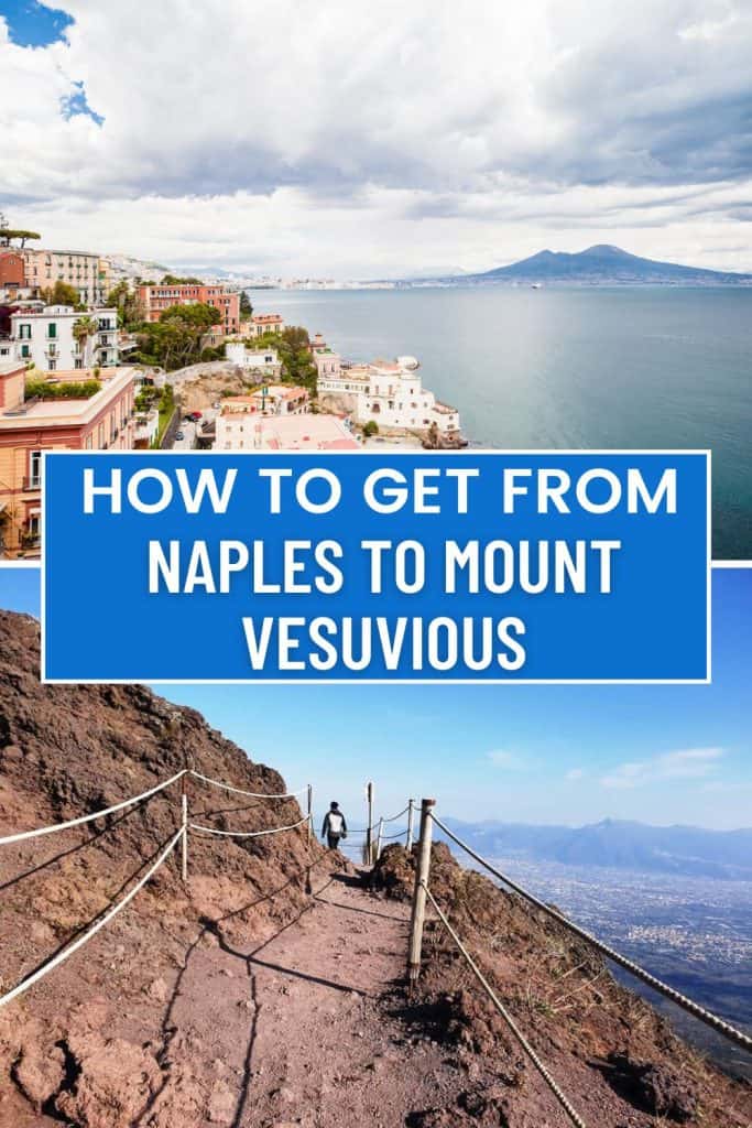 Interested in visiting the active volcano Mount Vesuvius from Naples? In this post, find the best ways to get from Naples to Mount Vesuvius.