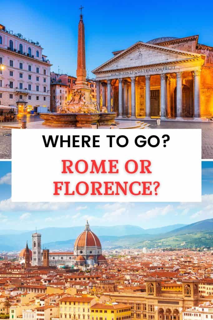 Wondering whether to visit Rome or Florence?  I will help you decide which is better for you to visit Florence or Rome.