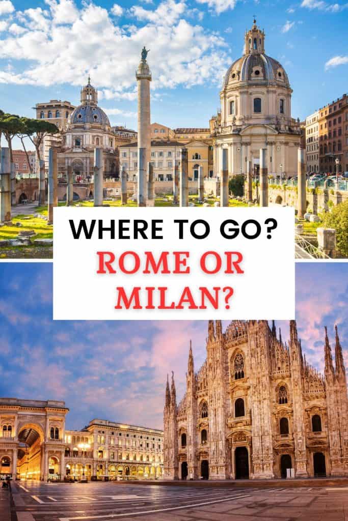 Wondering whether to visit Rome or Milan? I will help you decide which is better for you to visit Milan or Rome.