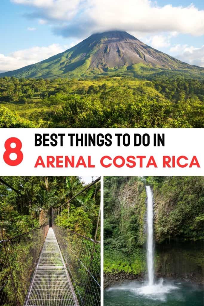Planning to visit Arenal, in Costa Rica? Find here the best things to do in Arenal, Costa Rica including the Arenal Volcano, hot springs etc