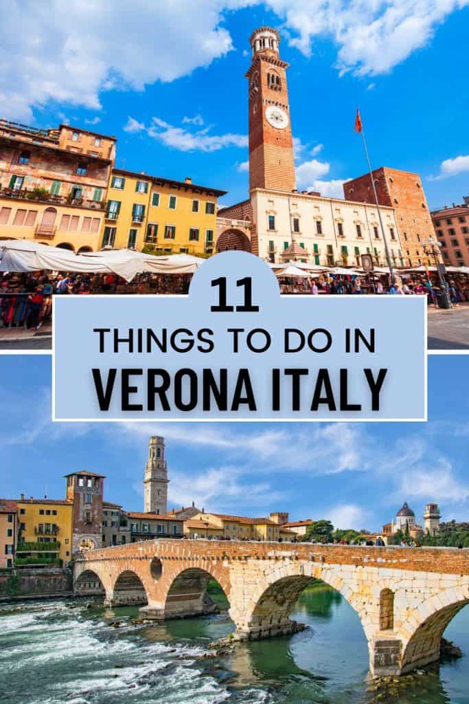 A guide to the best things to do in Verona Italy, A Verona itinerary with the best things to do and see 