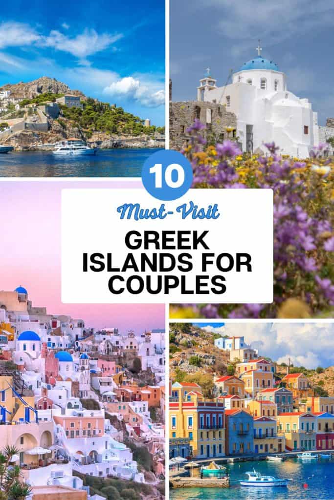 Find here the best Greek islands for couples, romantic Greek islands to spend your vacation or honeymoon.