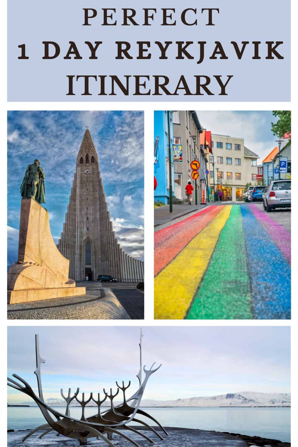 One Day In Reykjavik, Detailed Itinerary - Travel Passionate