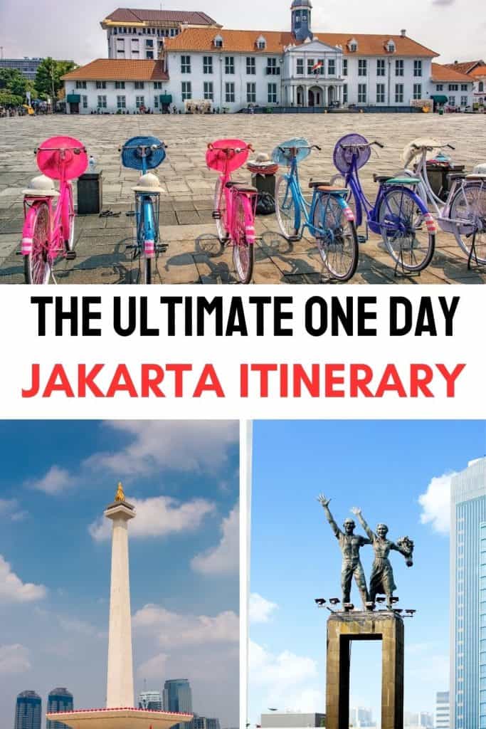 Planning to spend one day in Jakarta, Indonesia? Find here a detailed one-day Jakarta itinerary with the best things to do.
