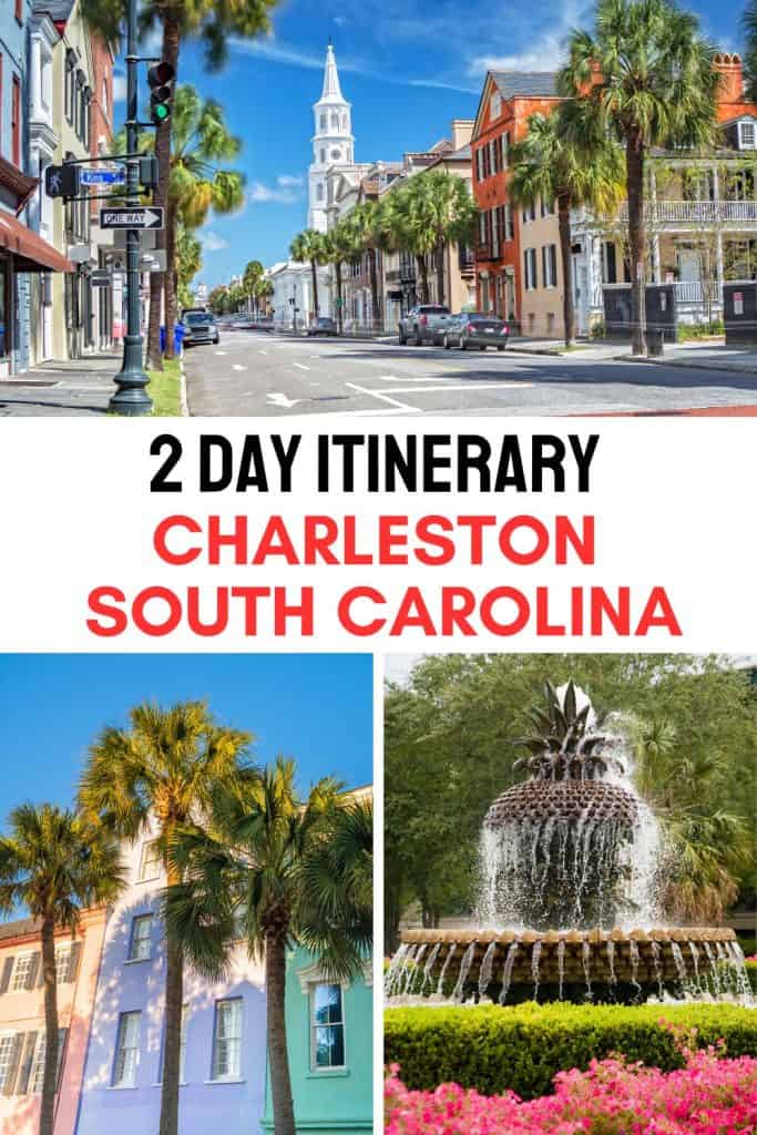 Planning to spend 2 days in Charleston, South Carolina? Find here a detailed 2-day Charleston itinerary with the best things to see