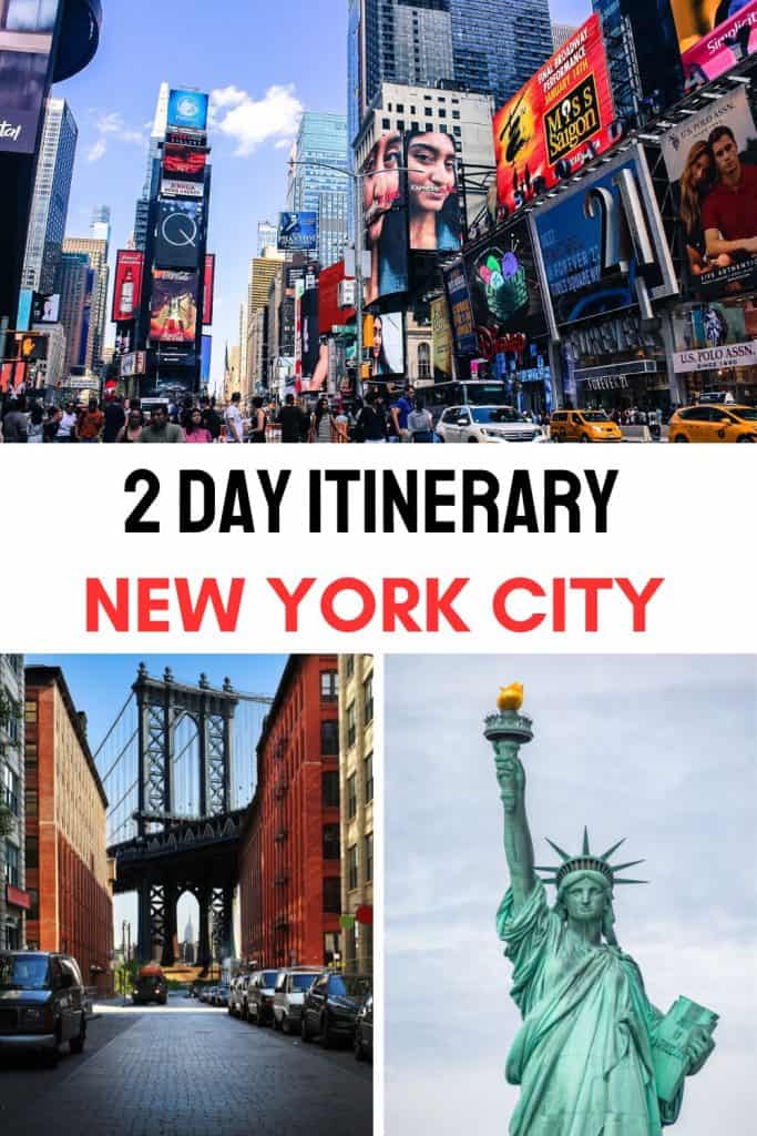 Planning to spend 2 days in New York City? Find here a detailed 2-day New York itinerary with the best things to see in NY.